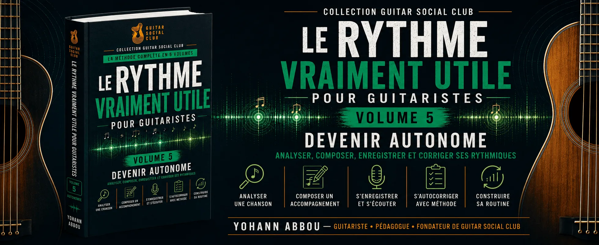 Le rythme vraiment utile - Volume 5 : Volume 5 : devenir autonome