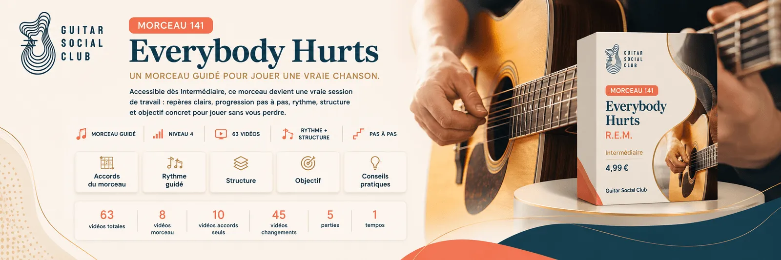 Everybody Hurts de R.E.M. : un morceau guidé pour jouer une vraie chanson au Guitar Social Club