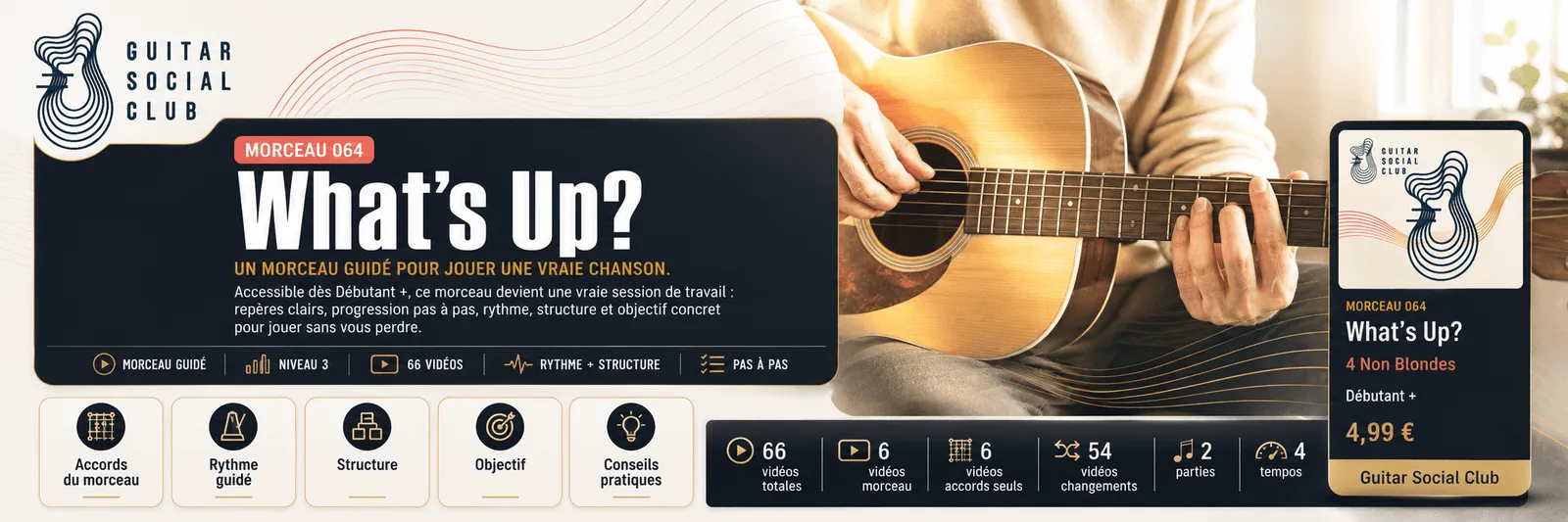 What's Up? de 4 Non Blondes : un morceau guidé pour jouer une vraie chanson au Guitar Social Club