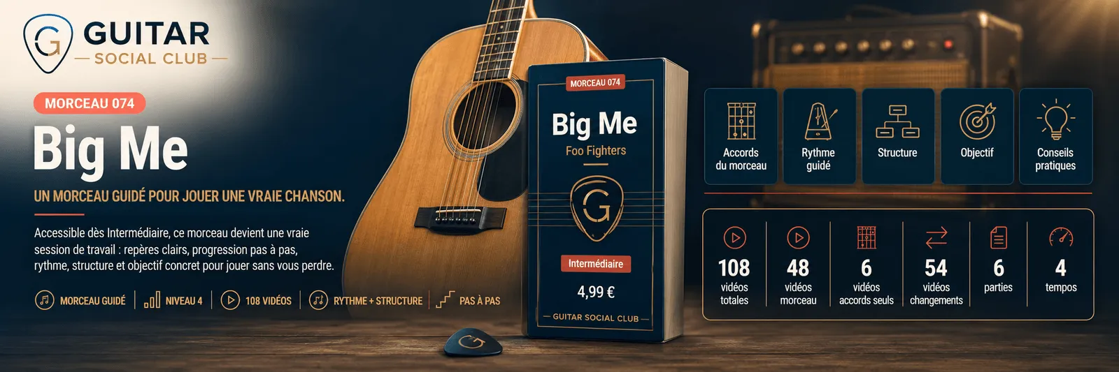 Big Me de Foo Fighters : un morceau guidé pour jouer une vraie chanson au Guitar Social Club