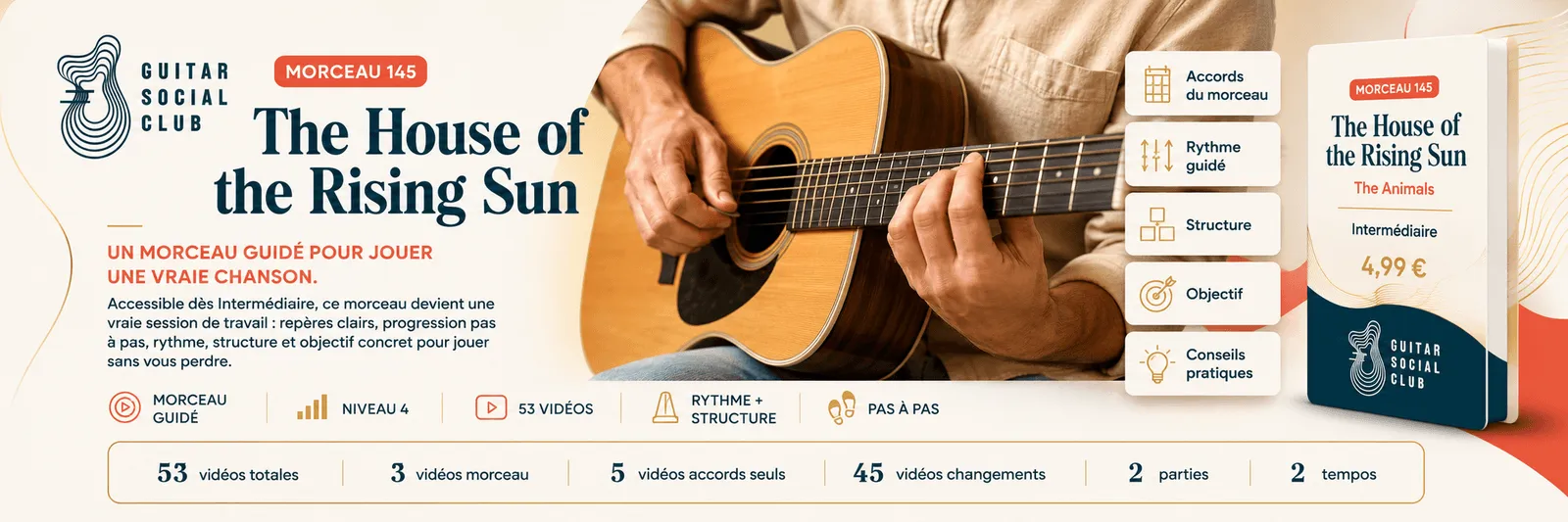 The House of the Rising Sun de The Animals : un morceau guidé pour jouer une vraie chanson au Guitar Social Club