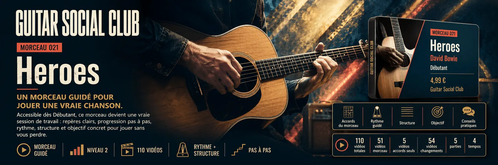 Heroes de David Bowie : un morceau guidé pour jouer une vraie chanson au Guitar Social Club