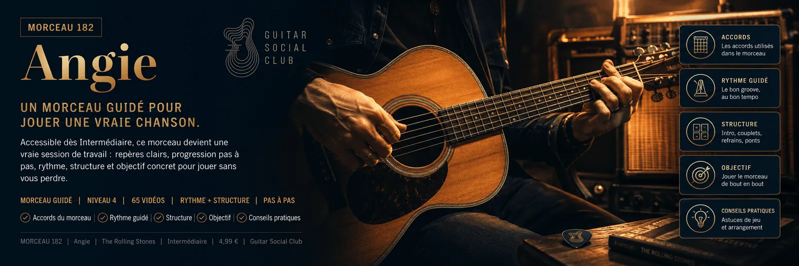 Angie de The Rolling Stones : un morceau guidé pour jouer une vraie chanson au Guitar Social Club