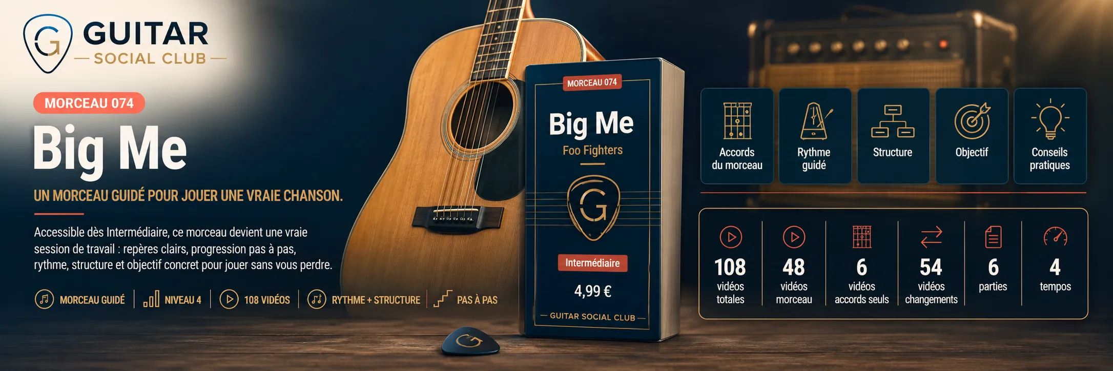Big Me de Foo Fighters : un morceau guidé pour jouer une vraie chanson au Guitar Social Club