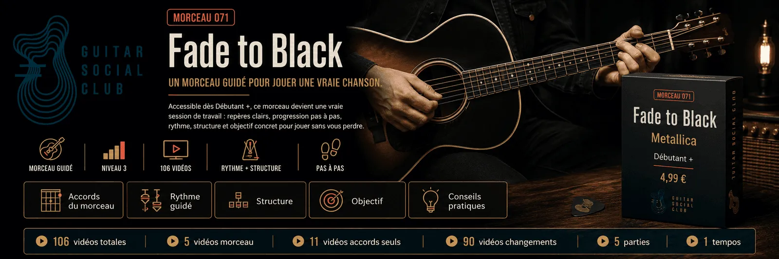 Fade to Black de Metallica : un morceau guidé pour jouer une vraie chanson au Guitar Social Club