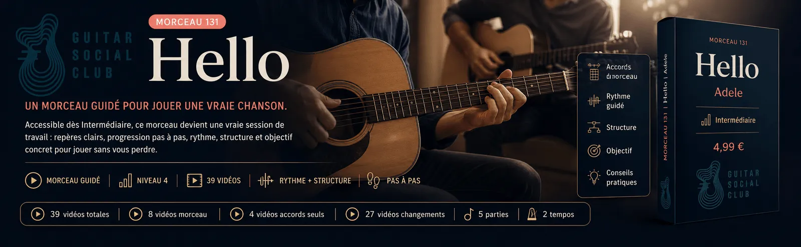 Hello de Adele : un morceau guidé pour jouer une vraie chanson au Guitar Social Club