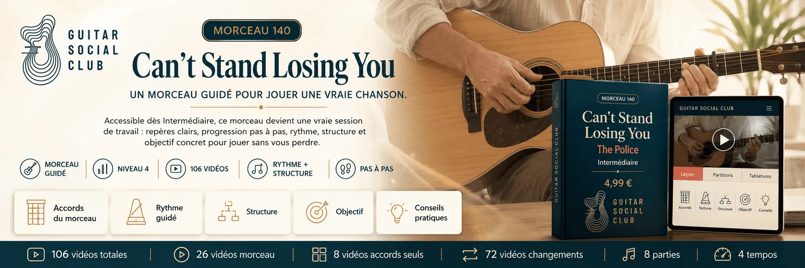 Can't Stand Losing You de The Police : un morceau guidé pour jouer une vraie chanson au Guitar Social Club