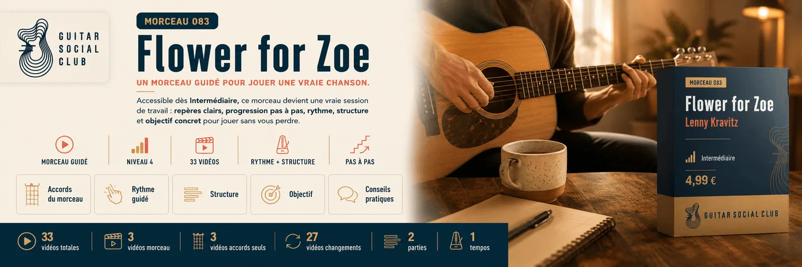 Flower for Zoe de Lenny Kravitz : un morceau guidé pour jouer une vraie chanson au Guitar Social Club