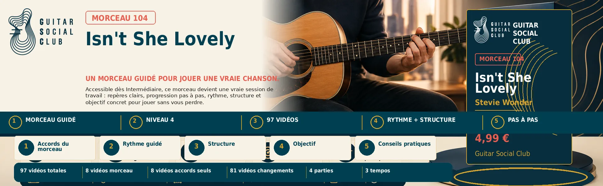 Isn't She Lovely de Stevie Wonder : un morceau guidé pour jouer une vraie chanson au Guitar Social Club