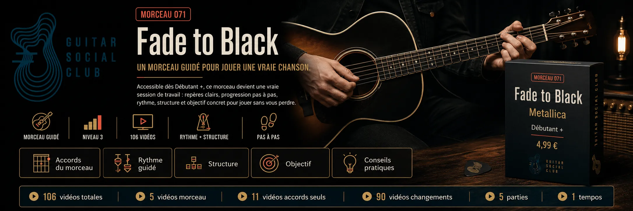 Fade to Black de Metallica : un morceau guidé pour jouer une vraie chanson au Guitar Social Club