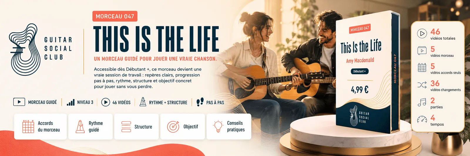 This Is the Life d'Amy Macdonald : un morceau guidé pour jouer une vraie chanson au Guitar Social Club