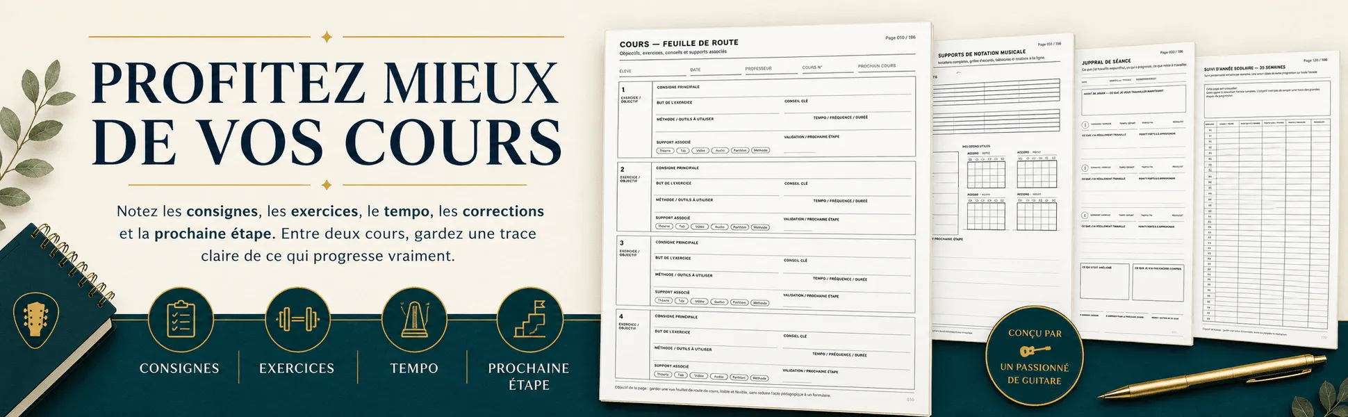 Le Cahier annuel du guitariste : Profiter mieux de ses cours : consignes, exercices, tempo, corrections et prochaine étape
