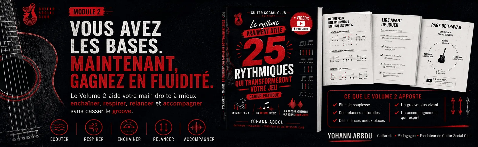 25 rythmiques guitare - Volume 2 : Vous avez les bases : maintenant, gagnez en fluidité