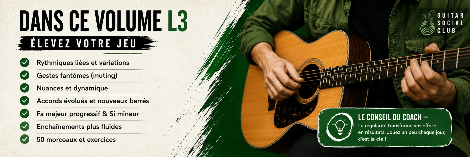 50 jours de guitare pour progresser - Vol. 3 L3 Intermédiaire : Dans ce volume : élevez votre jeu