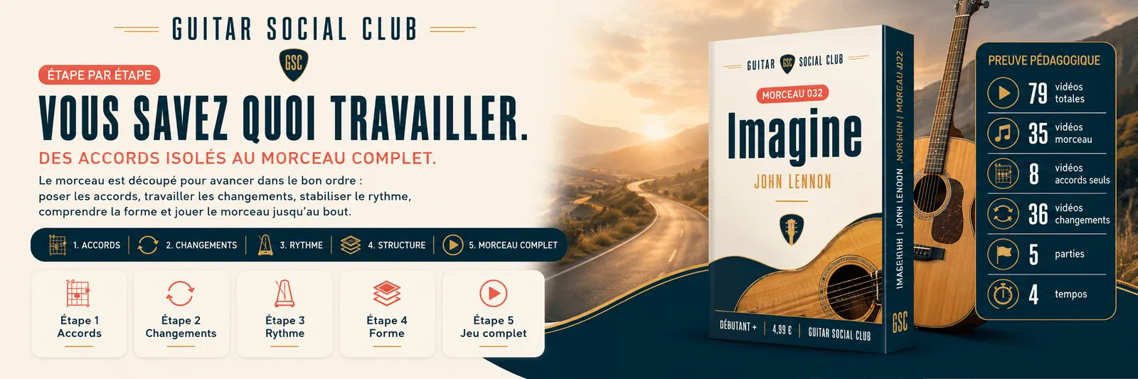 Le parcours pas à pas d'Imagine : accords, changements, rythme, forme, jeu complet