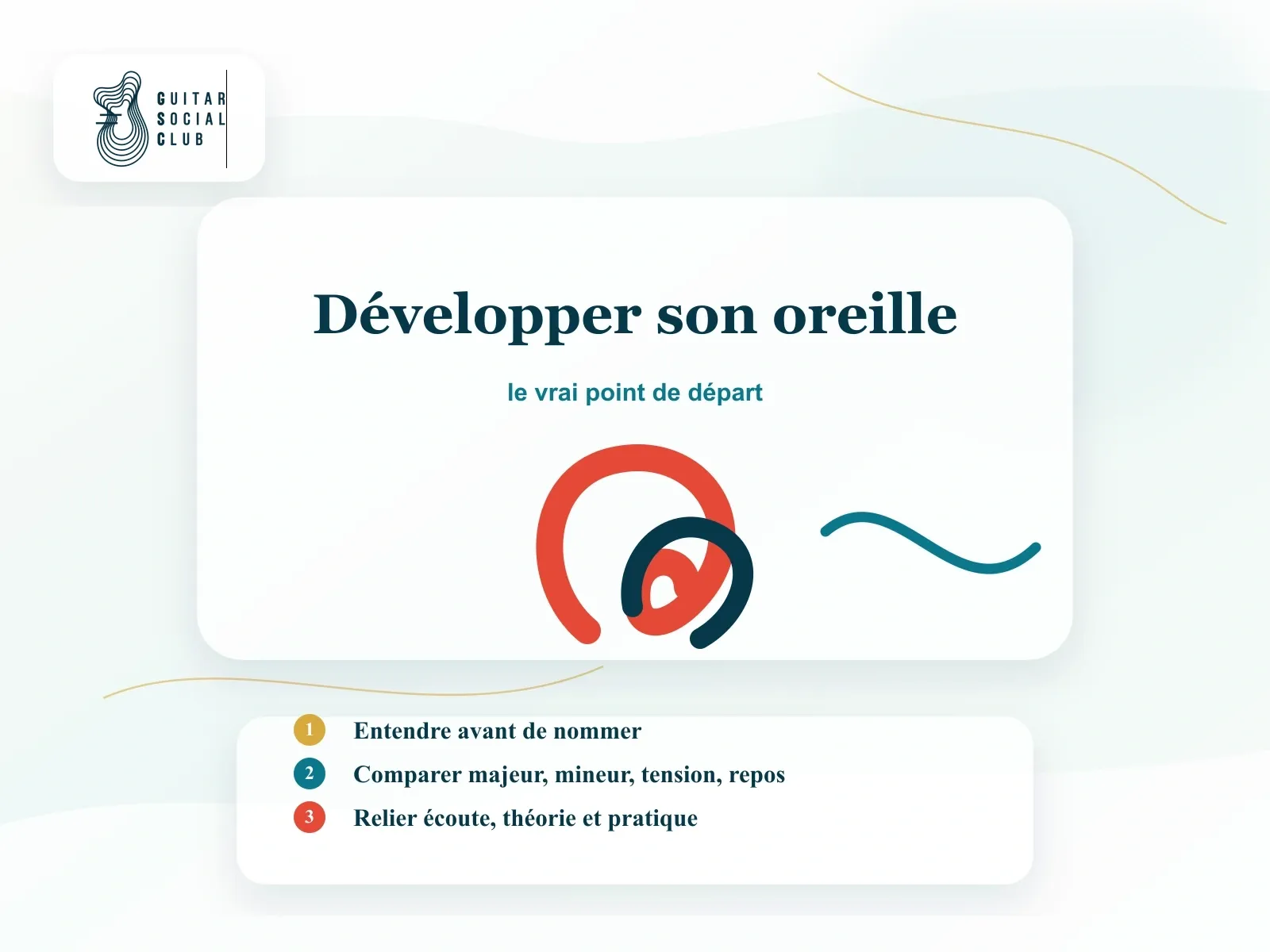 Développer son oreille à la guitare : le vrai point de départ
