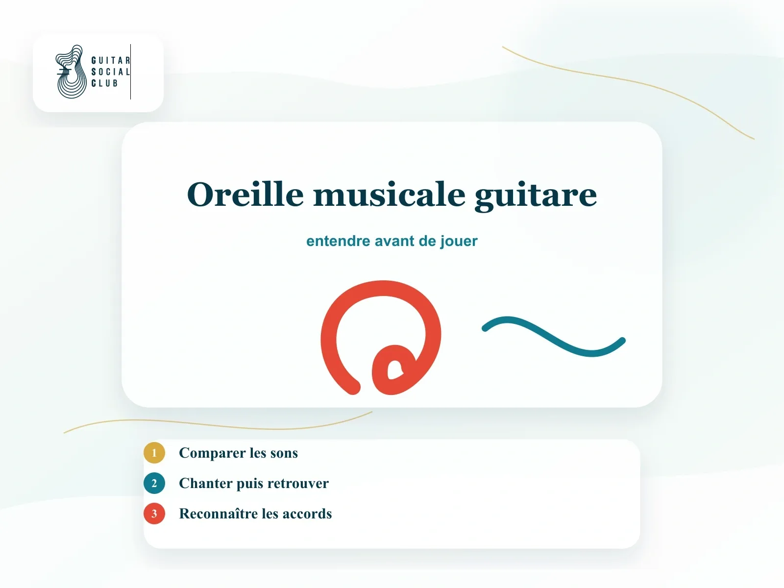 Oreille musicale guitare : comment la developper vraiment