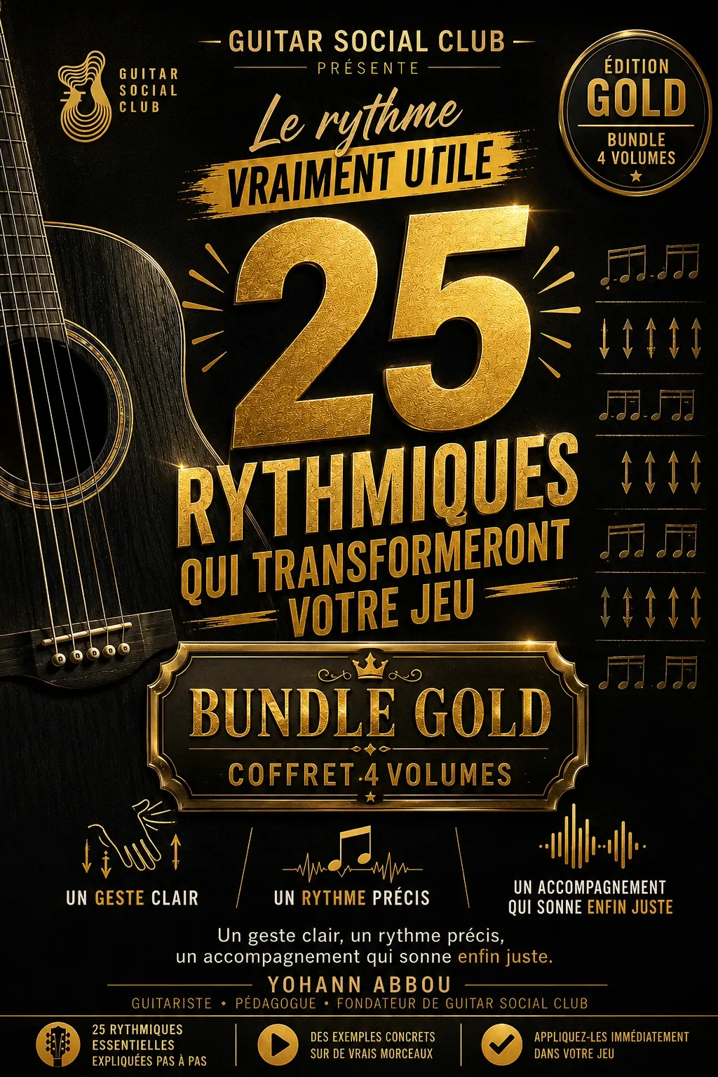 Bundle Gold 25 rythmiques qui transformeront votre jeu réunissant les 4 volumes progressifs pour travailler le rythme à la guitare