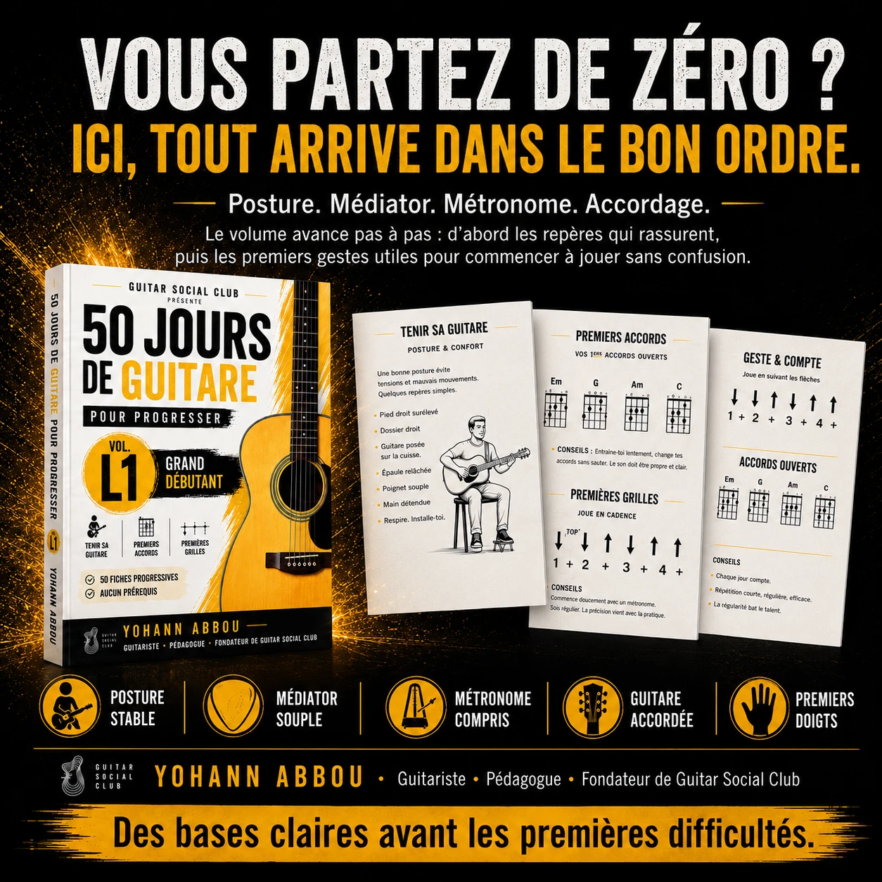 Méthode progressive du volume 1 pour avancer jour après jour avec des gestes simples et vérifiables
