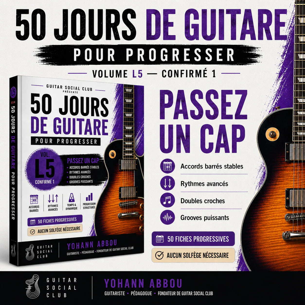 Présentation du livre 50 jours de guitare pour progresser volume 5 L5 confirmé 1