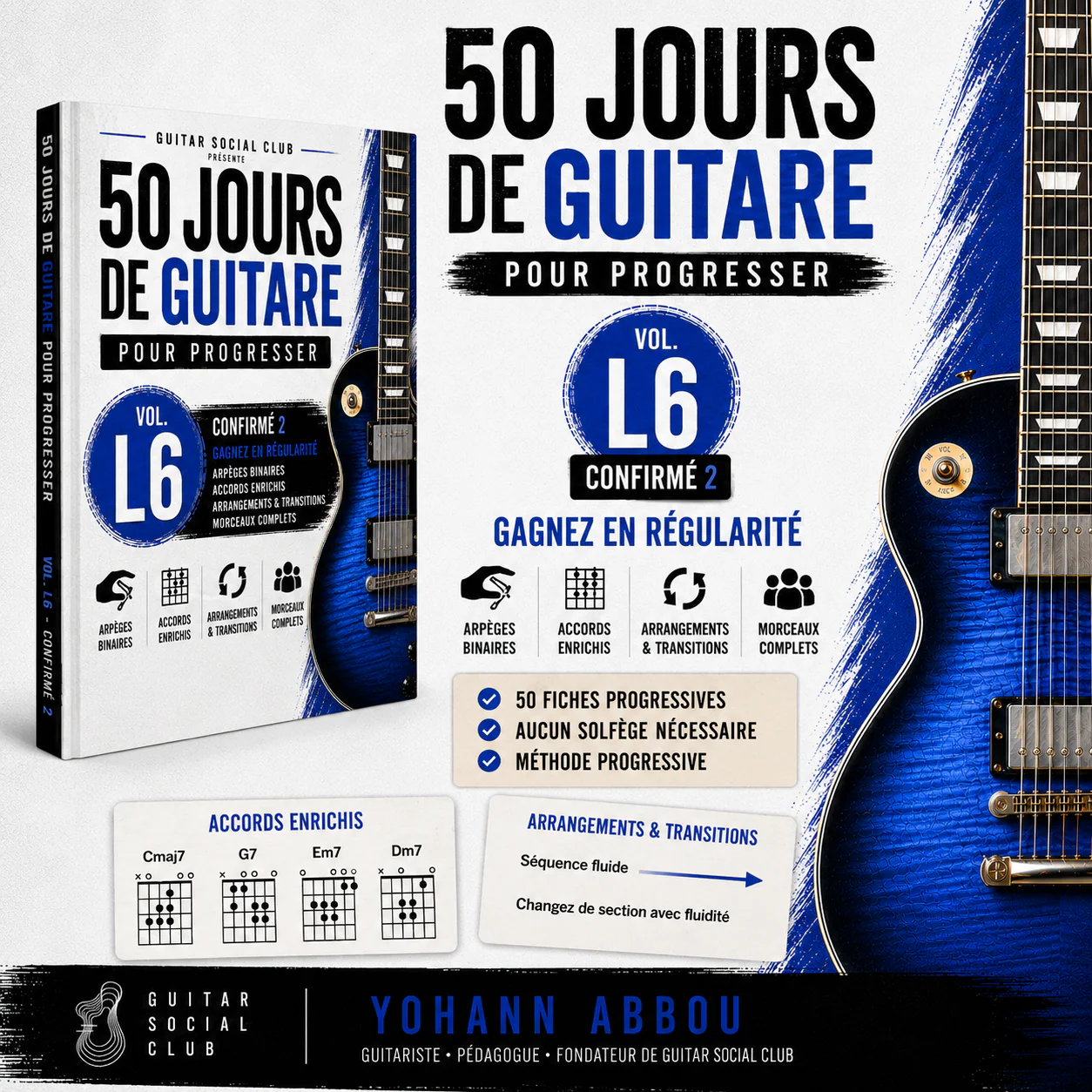Présentation du livre 50 jours de guitare pour progresser volume 6 L6 confirmé 2 avec couverture et promesse de régularité