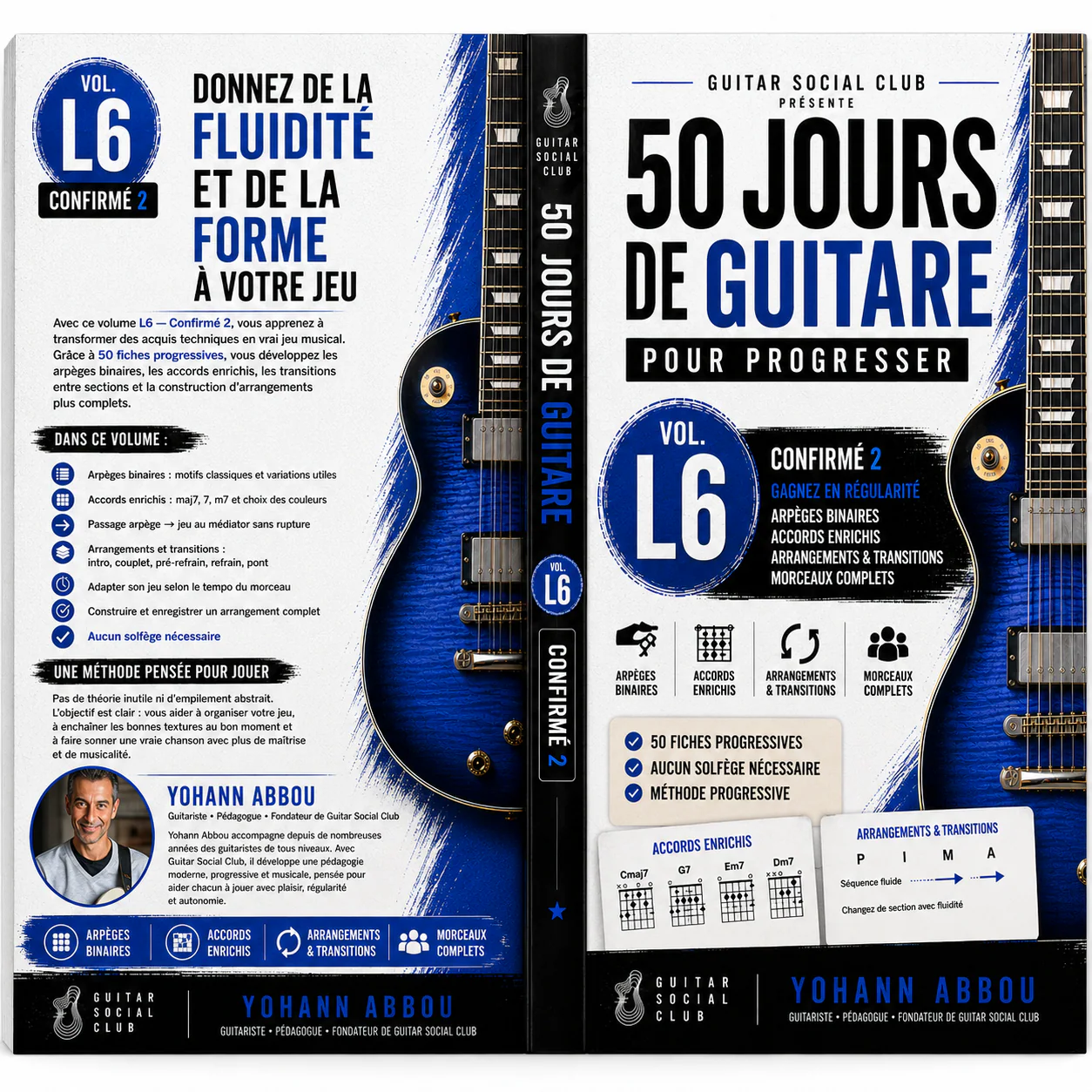 Volume 6 conçu par Yohann Abbou pour aider les guitaristes confirmés à structurer des accompagnements plus fluides