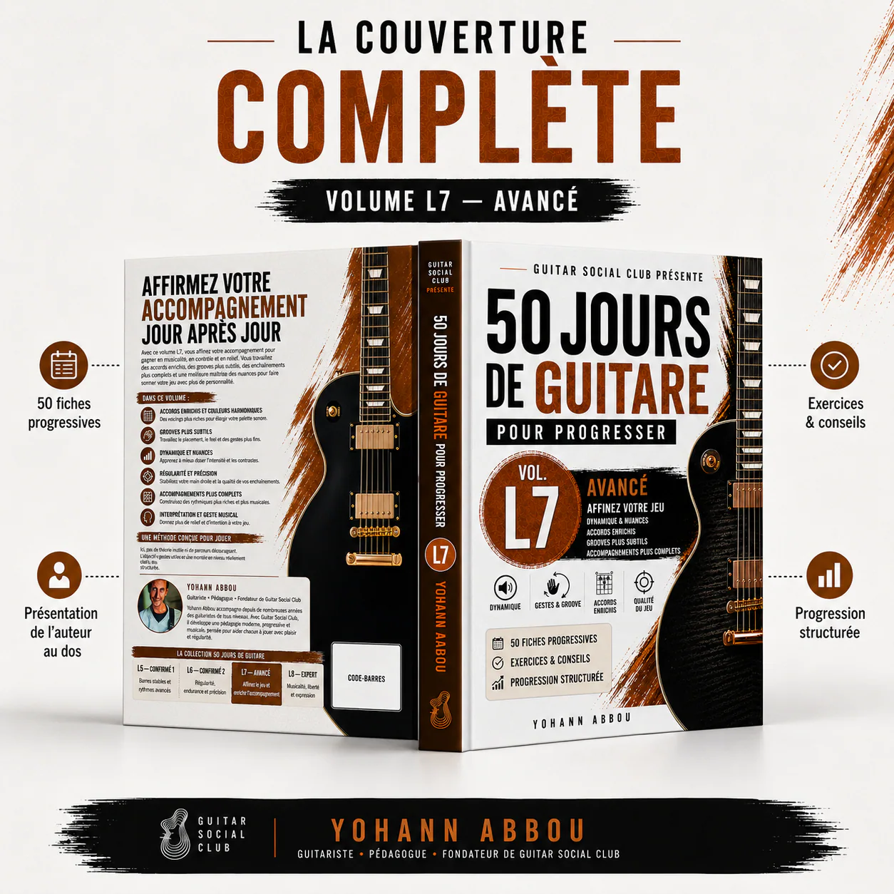 Volume 7 conçu par Yohann Abbou pour aider les guitaristes avancés à affiner leur accompagnement et leur intention musicale