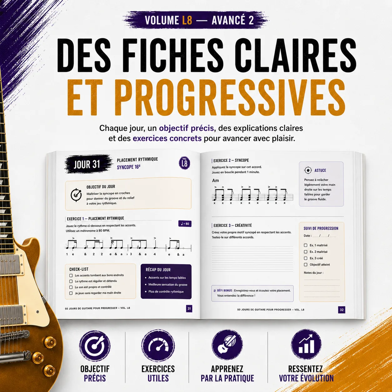 Exemple de fiche du volume 8 avec objectif précis, explications claires, exercice concret et ressenti à travailler
