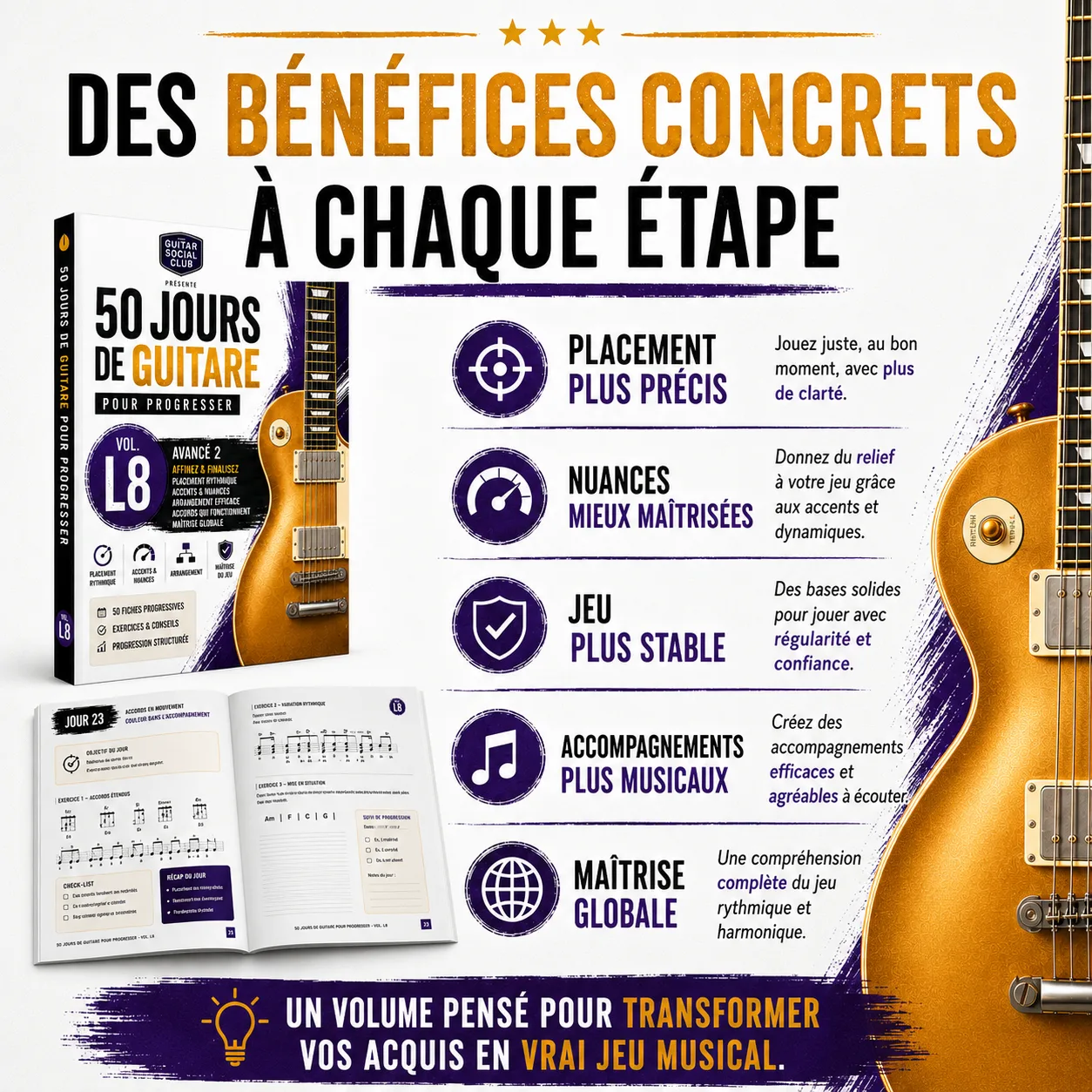 Bénéfices du volume 8 à chaque étape pour améliorer placement, nuances, stabilité, accompagnements et maîtrise globale