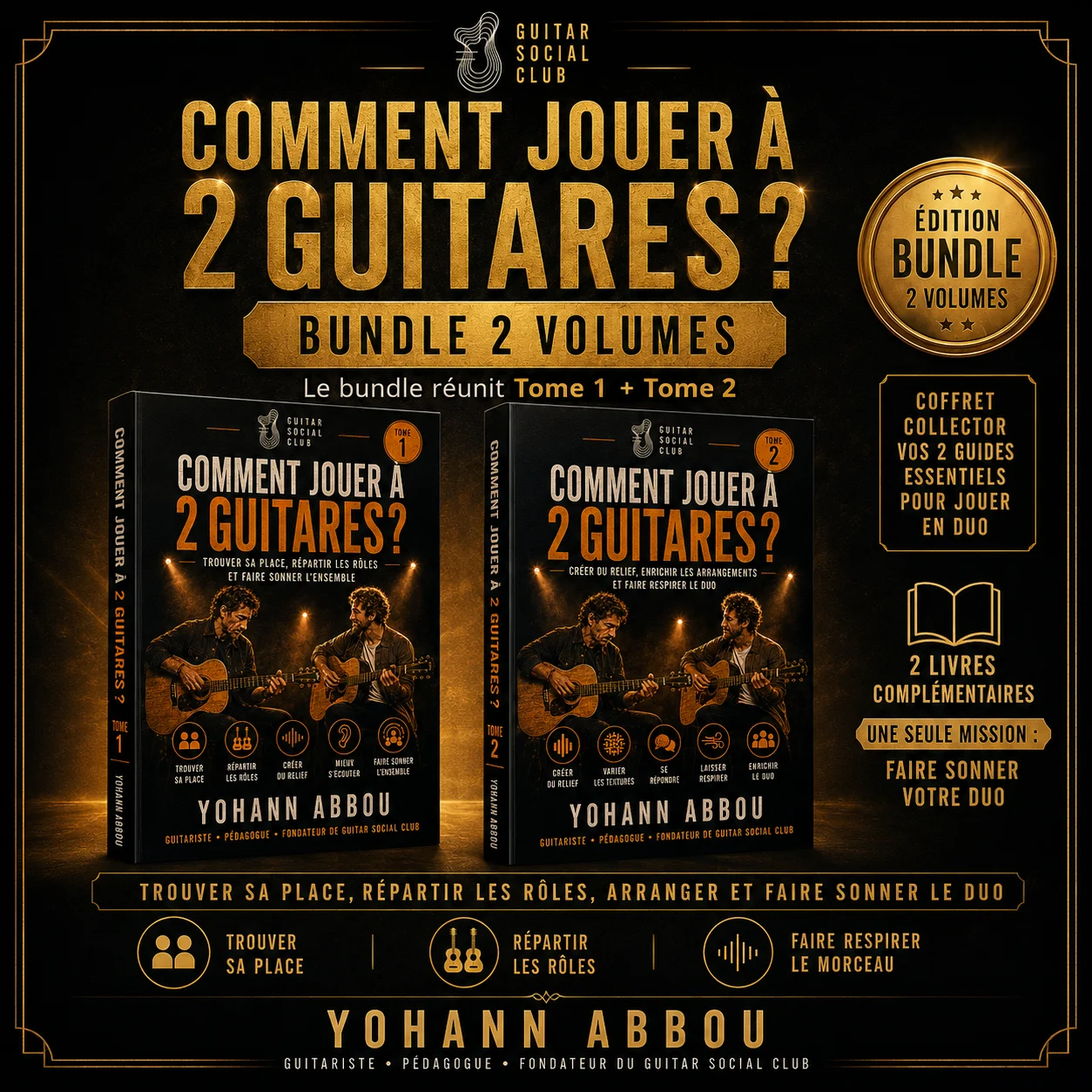 Présentation du bundle Comment jouer à 2 guitares avec les deux volumes pour construire un vrai arrangement en duo