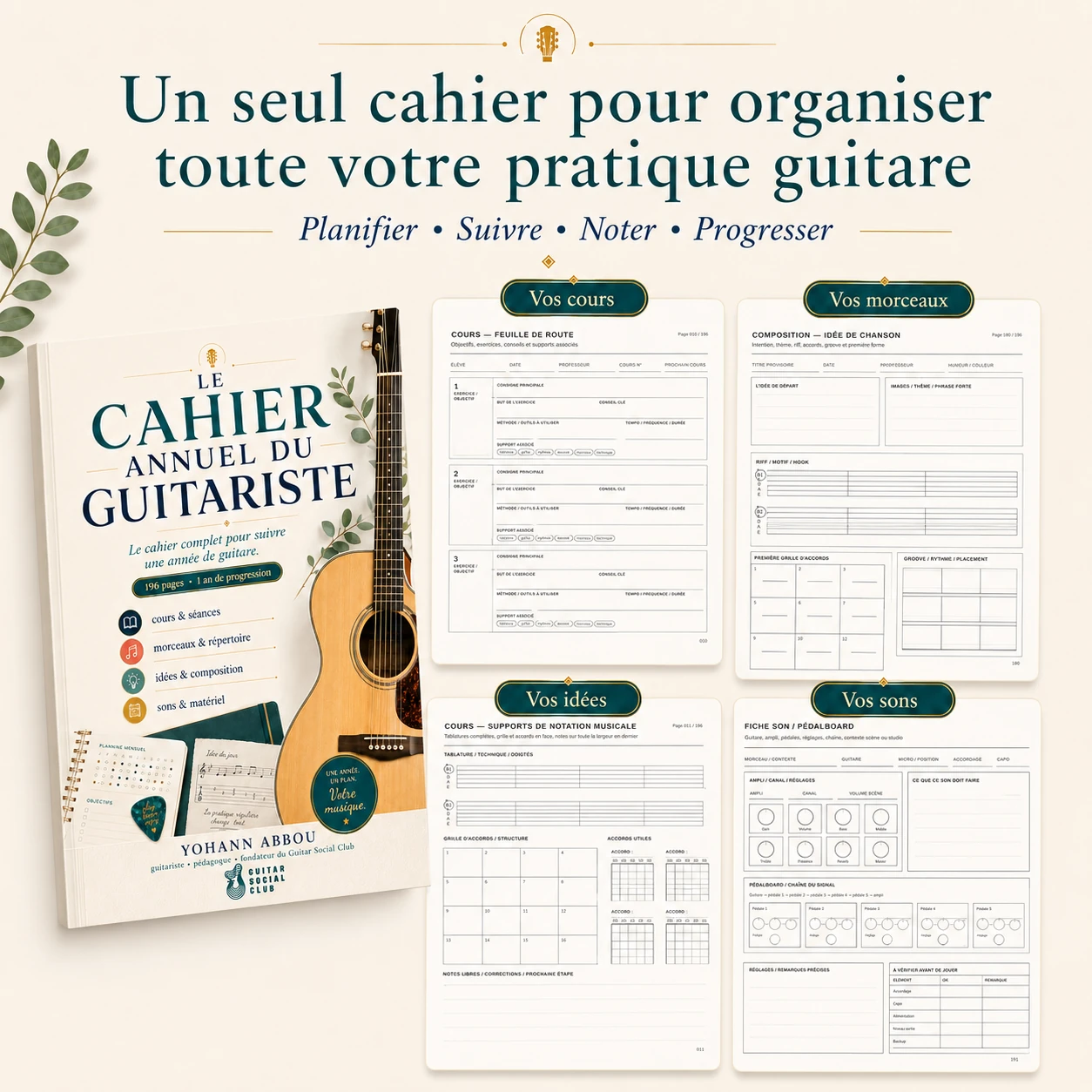 Un cahier pour centraliser la pratique guitare, les cours, les exercices et la progression
