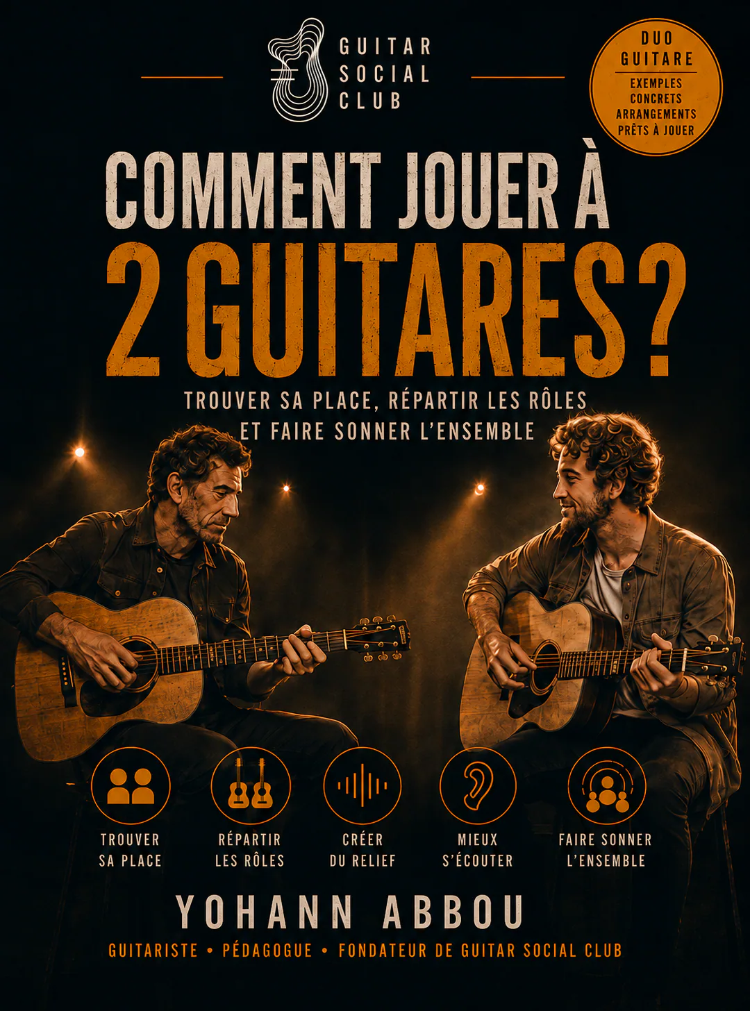Livre Comment jouer à 2 guitares ? : Contenu structuré pour progresser vite : notions essentielles, exercices guidés et repères concrets pour appliquer immédiatement la méthode en pratique réelle. pour progresser à la guitare avec une méthode claire