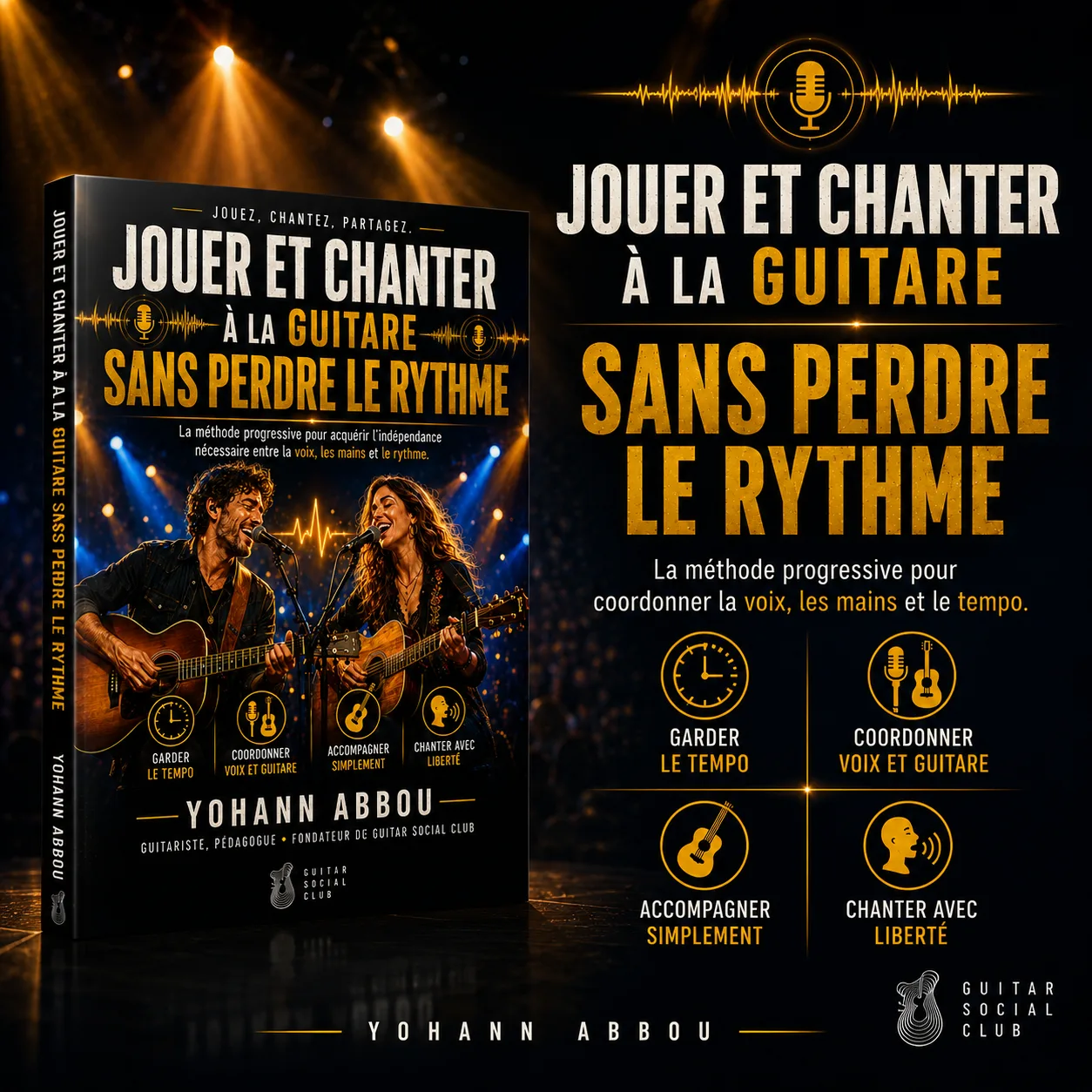 Présentation du livre Jouer et chanter à la guitare sans perdre le rythme avec la couverture et la promesse voix, mains et tempo