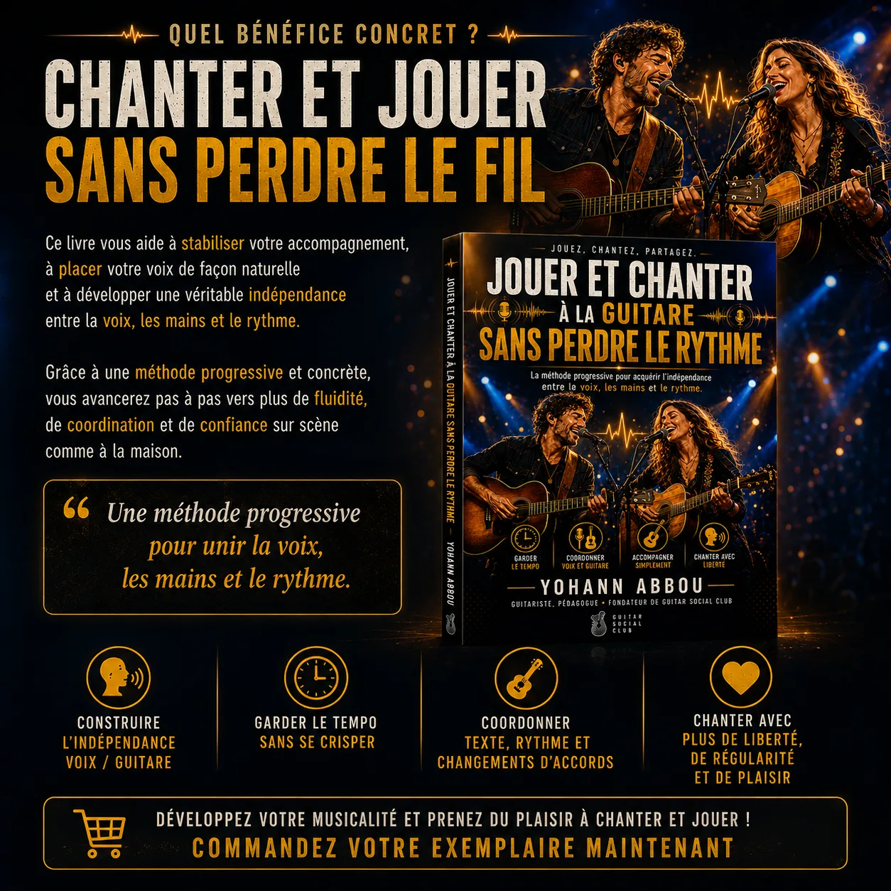 Bénéfices du livre pour chanter et jouer sans perdre le fil avec coordination, tempo stable et plus de liberté