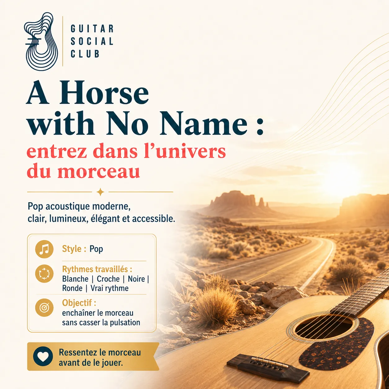 Ambiance désert lumineux et guitare acoustique pour A Horse with No Name sans pochette ni artiste