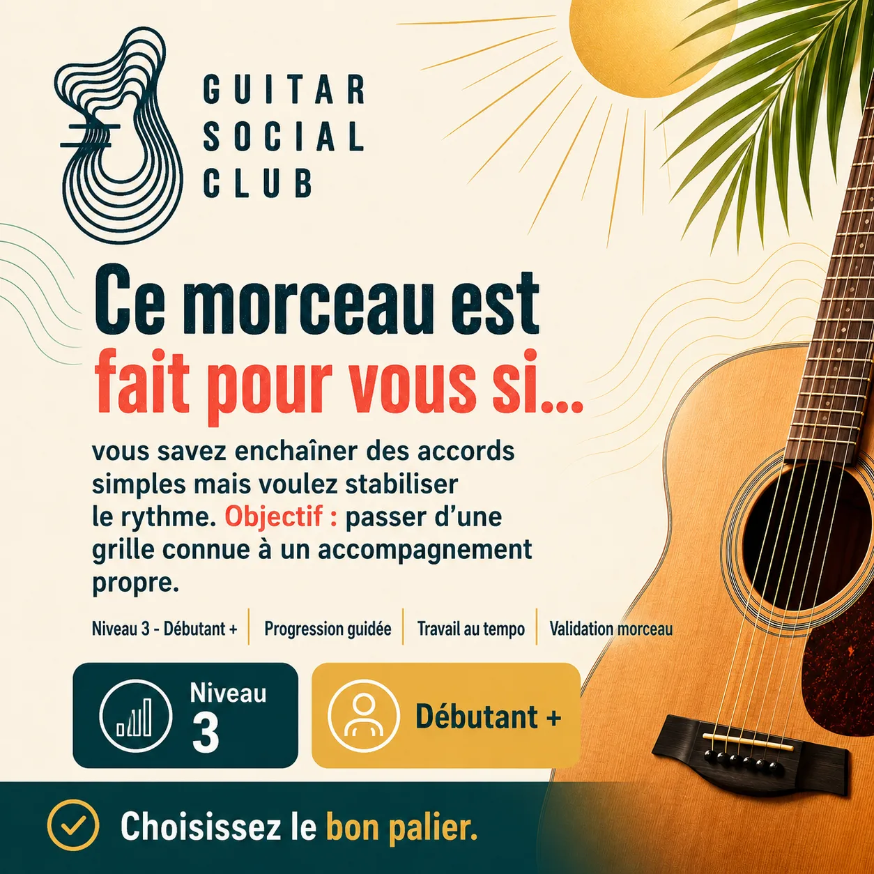 Diagnostic niveau et progression pour Jammin'