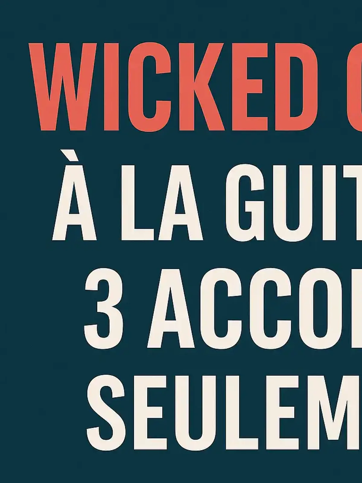 Visuel du morceau Wicked Game - Chris Isaak avec niveau L3 Débutant + dans le répertoire Guitar Social Club