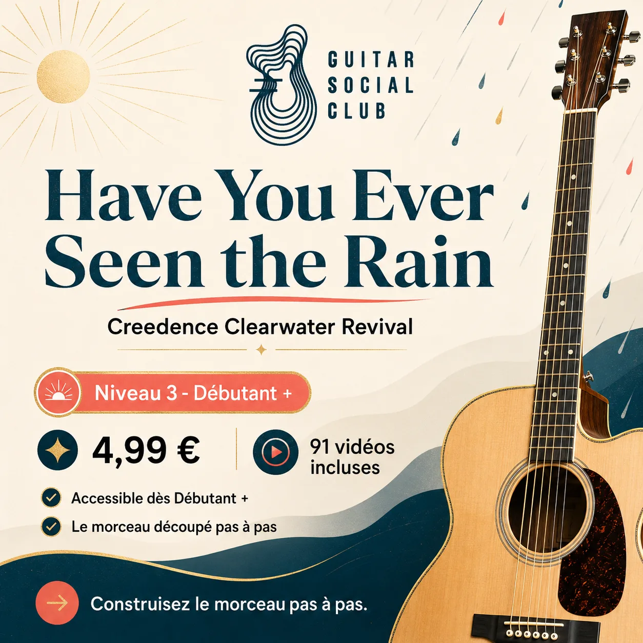 Couverture boutique lumineuse du morceau Have You Ever Seen the Rain - Creedence Clearwater Revival pour Guitar Social Club