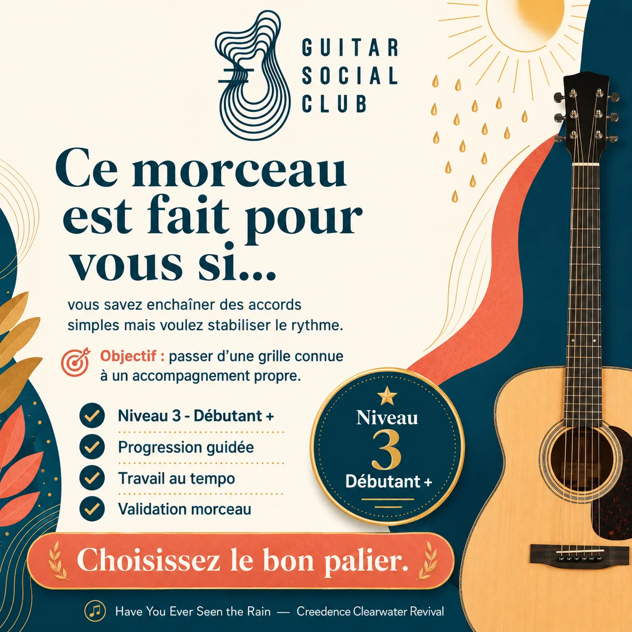 Diagnostic niveau et progression pour Have You Ever Seen the Rain