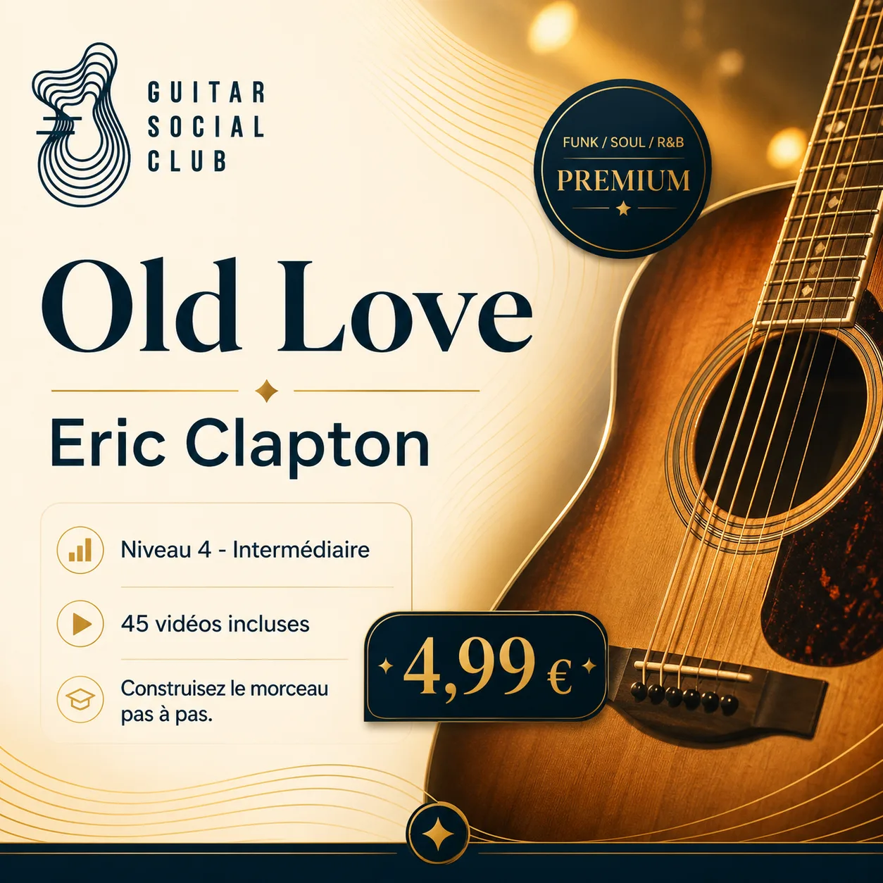 Couverture boutique lumineuse du morceau Old Love - Eric Clapton pour Guitar Social Club