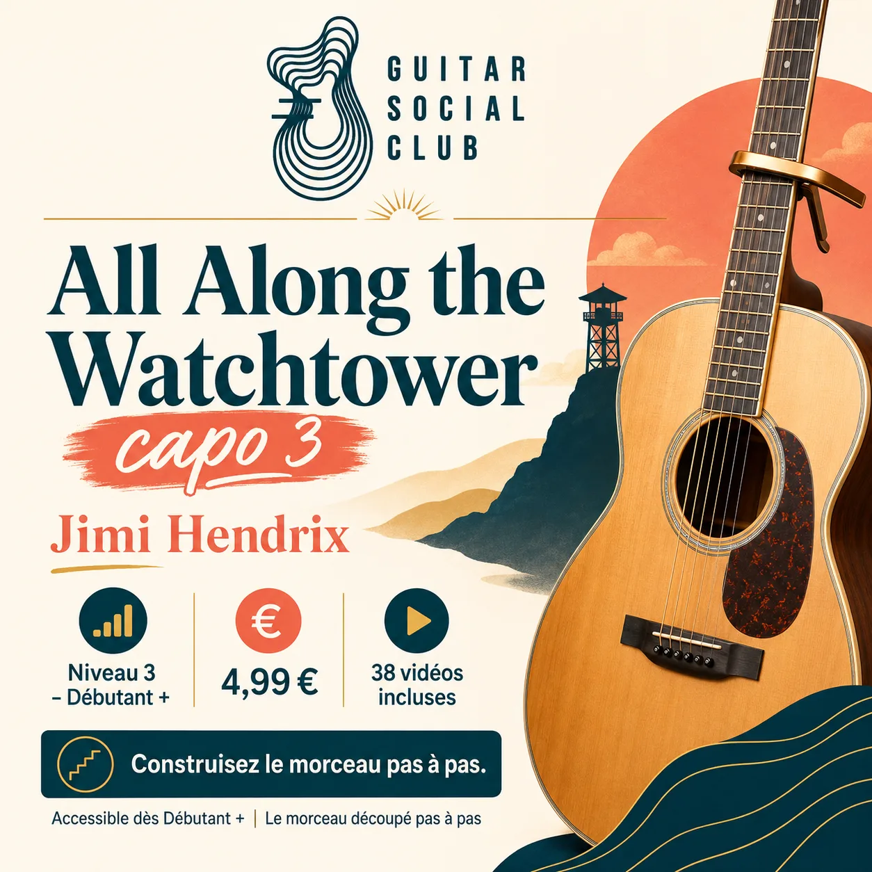 Couverture boutique lumineuse du morceau All Along the Watchtower capo 3 - Jimi Hendrix pour Guitar Social Club