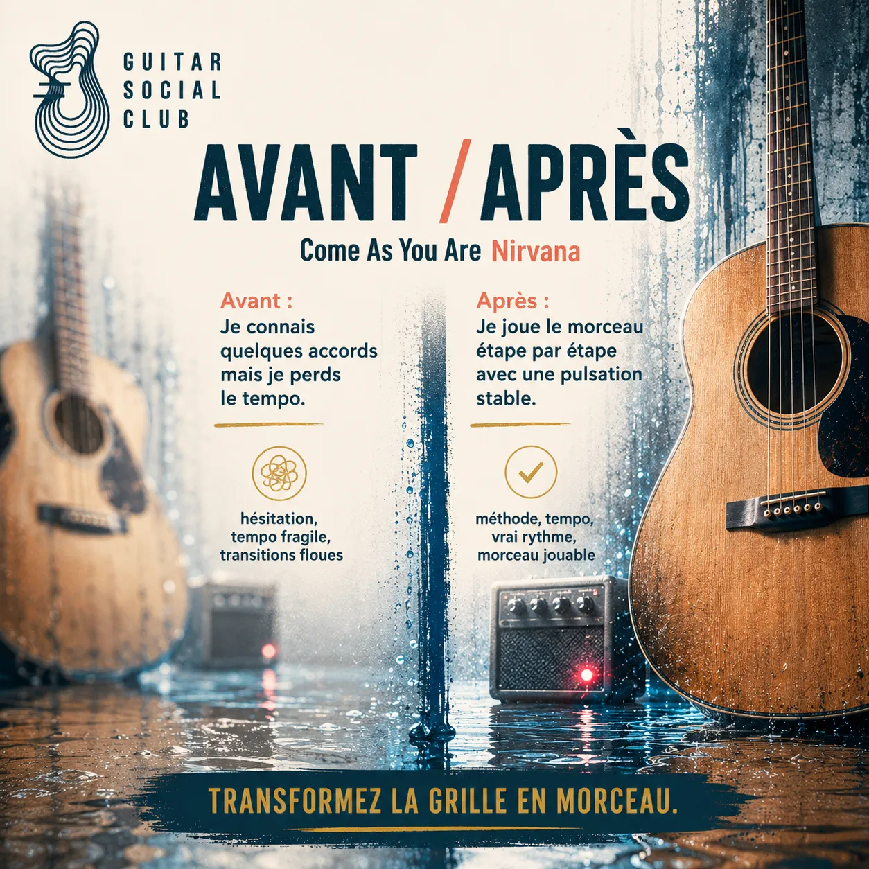 Avant après pédagogique pour transformer la grille en morceau sur Come As You Are