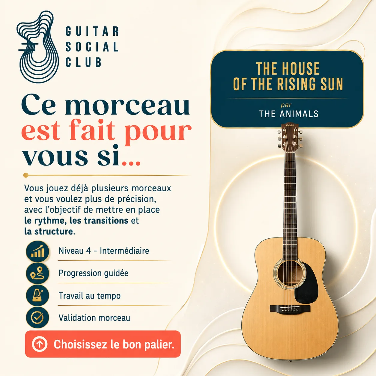 Diagnostic niveau et progression pour The House of the Rising Sun