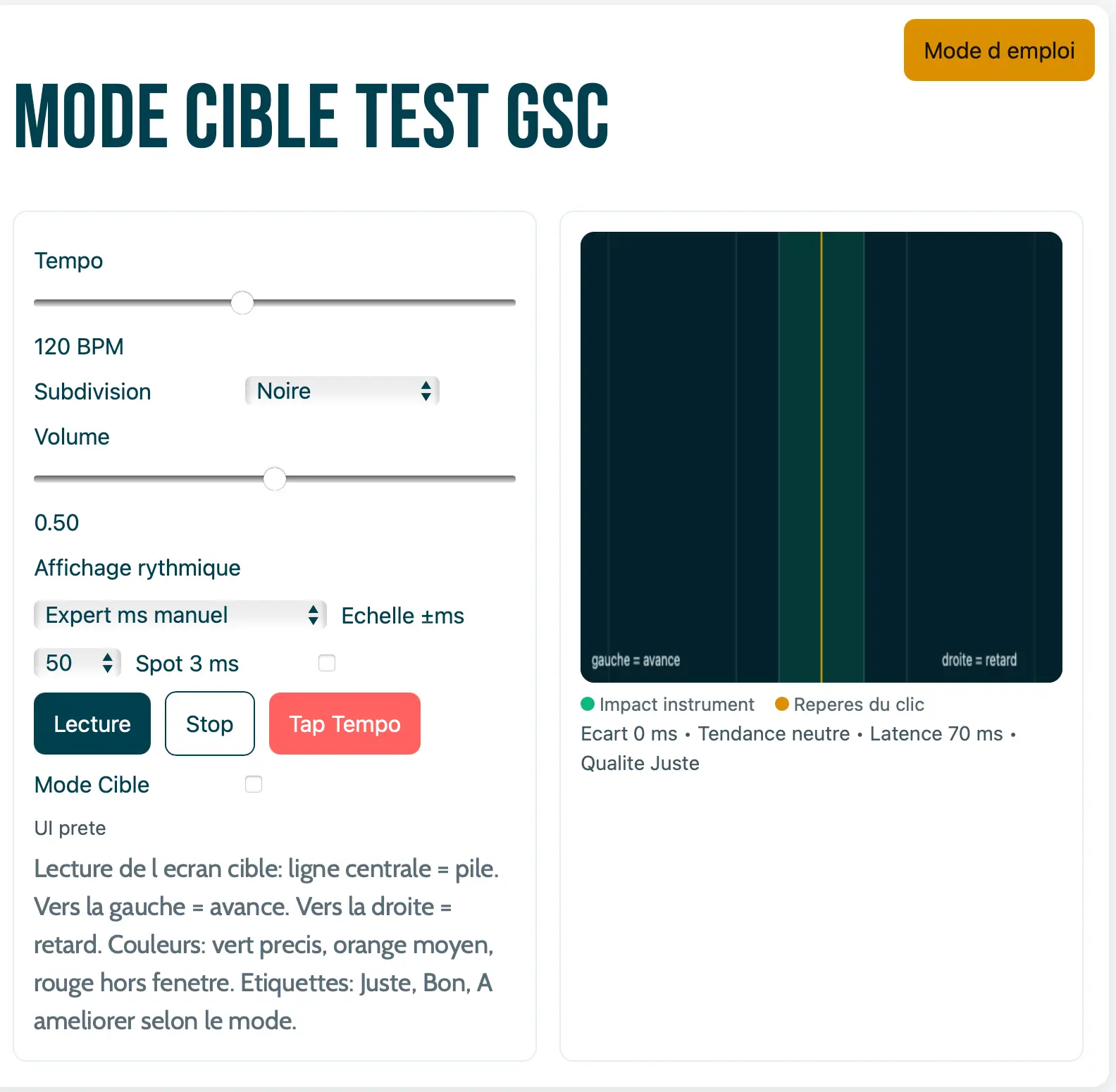 Mode Cible de test : évaluation et réglages avancés